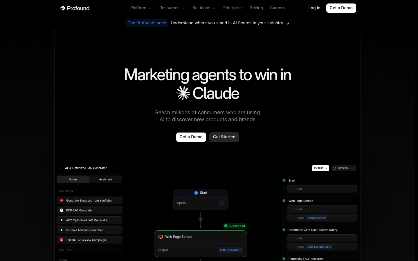 Profound homepage showing its marketing agents and an AEO-optimized FAQ generator workflow for winning visibility in AI answers like Claude and ChatGPT.
