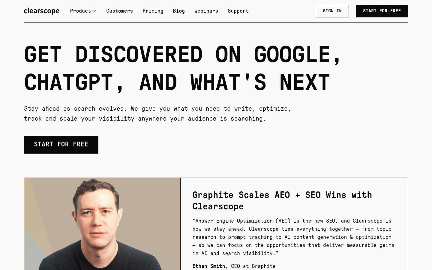 Clearscope homepage headlined Get discovered on Google, ChatGPT, and what's next, above a customer case study panel.
