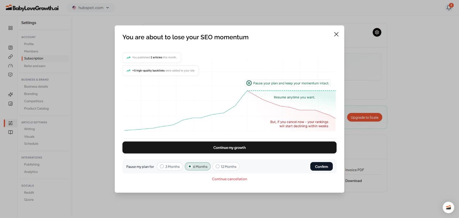 BabyLoveGrowth cancellation modal headed you are about to lose your SEO momentum, with a six month pause pre-selected and the continue cancellation link in small red text