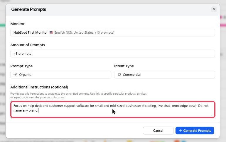 Promptwatch Generate Prompts dialog with monitor, amount, prompt type and intent fields, and an additional instructions box asking for help desk software prompts with no brand names.